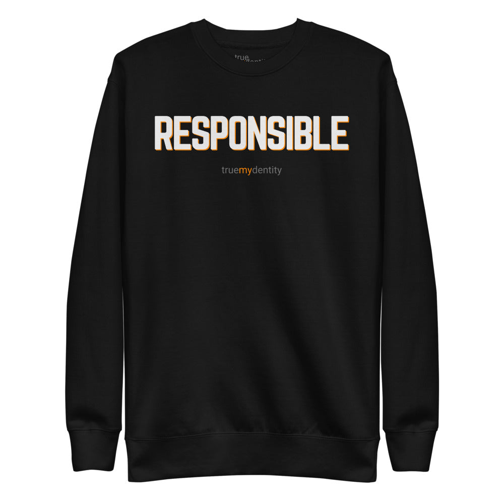 RESPONSIBLE Sweatshirt Bold Design | Boldly Responsible – True