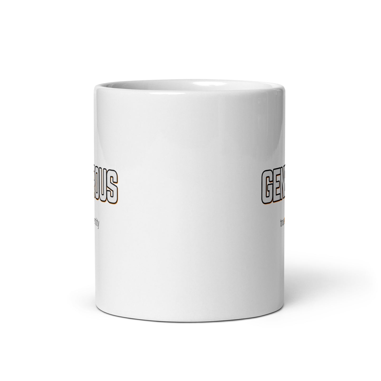 GENEROUS White Coffee Mug Bold 11 oz or 15 oz