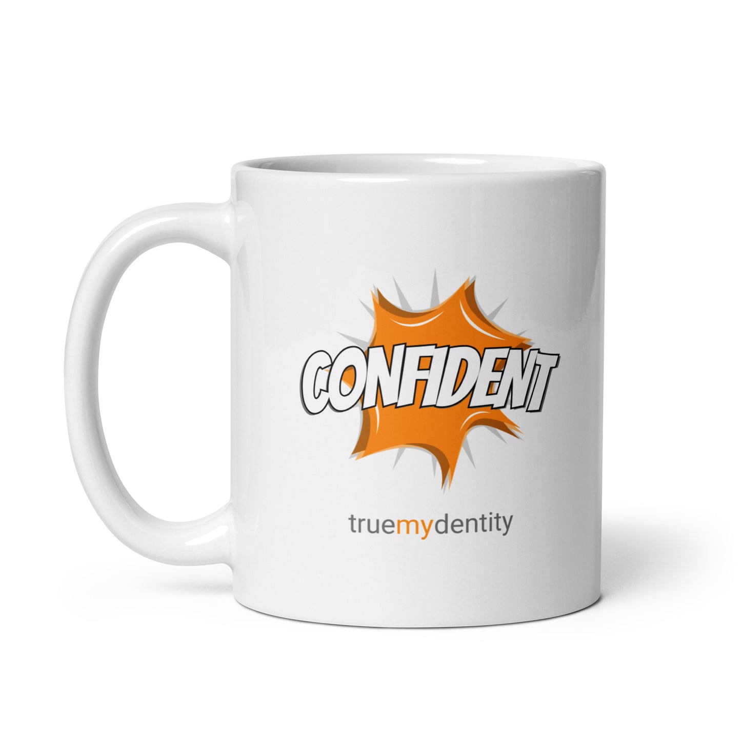 CONFIDENT White Coffee Mug Action 11 oz or 15 oz