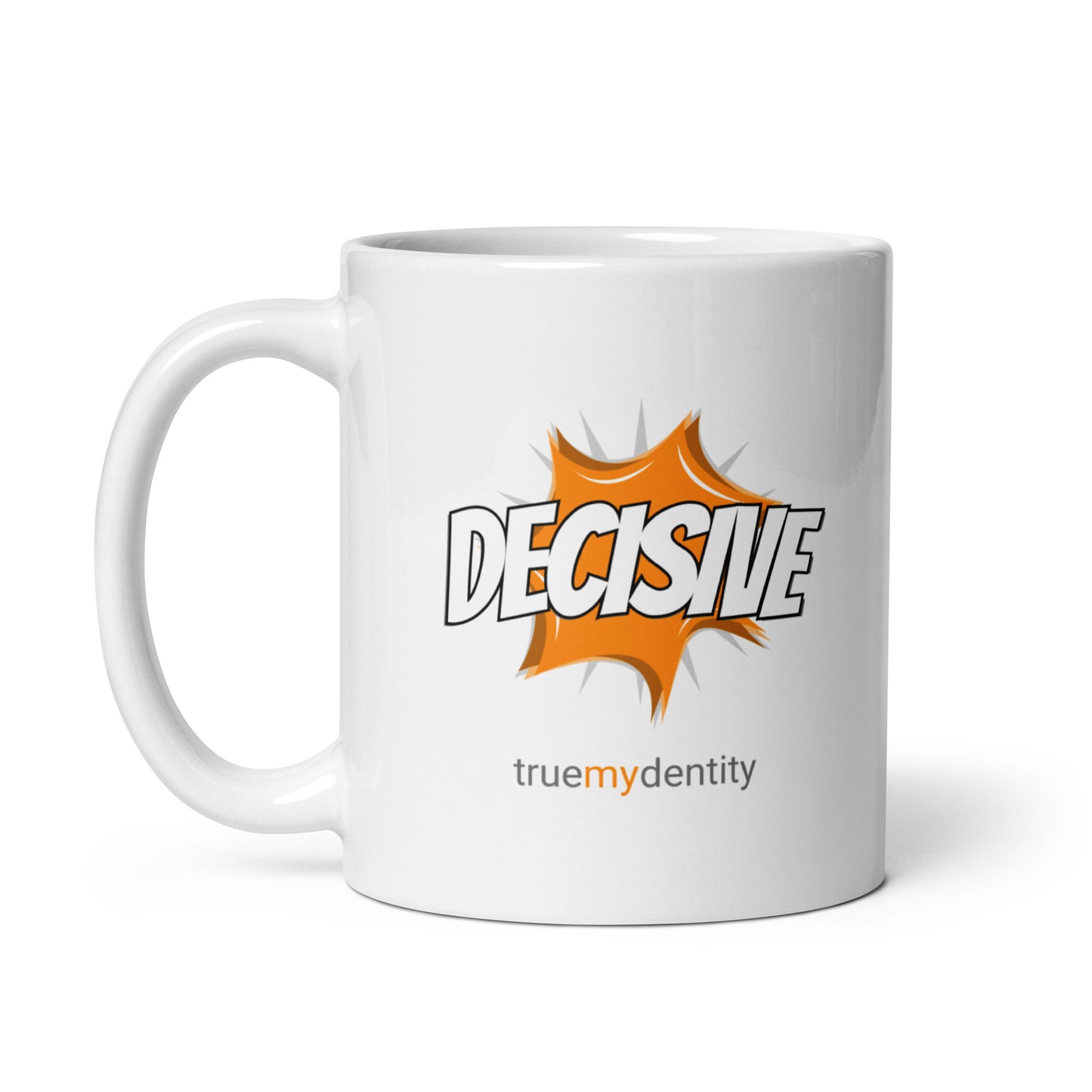 DECISIVE White Coffee Mug Action 11 oz or 15 oz