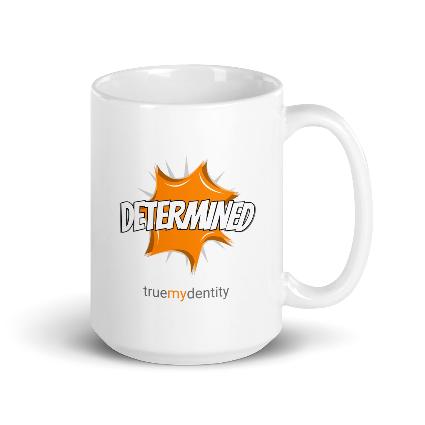 DETERMINED White Coffee Mug Action 11 oz or 15 oz