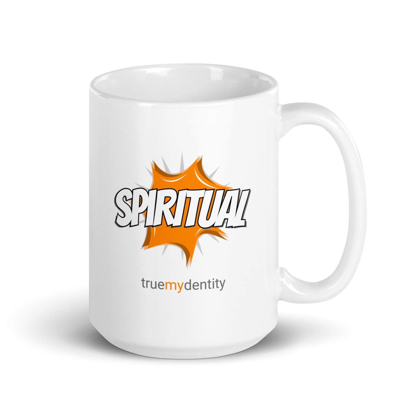 SPIRITUAL White Coffee Mug Action 11 oz or 15 oz