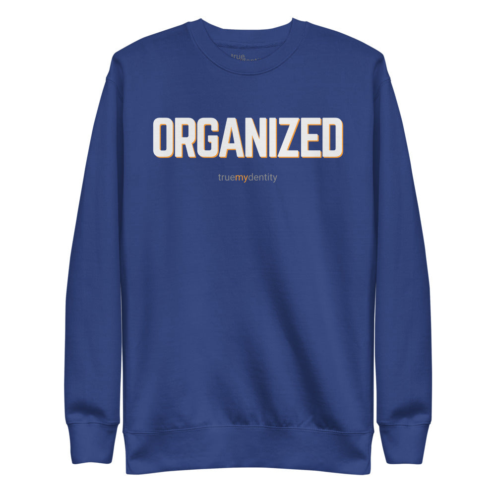 ORGANIZED Sweatshirt Bold Design | Unisex