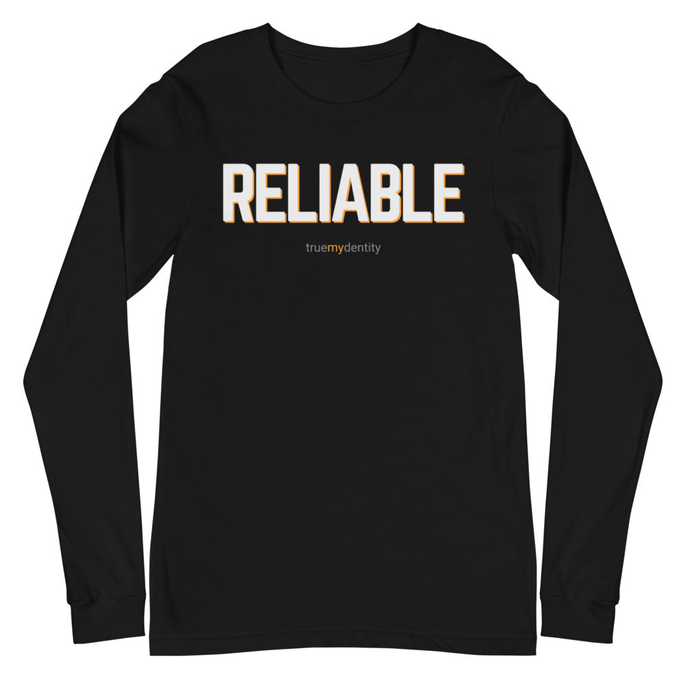 RELIABLE Long Sleeve Shirt Bold Design | Unisex