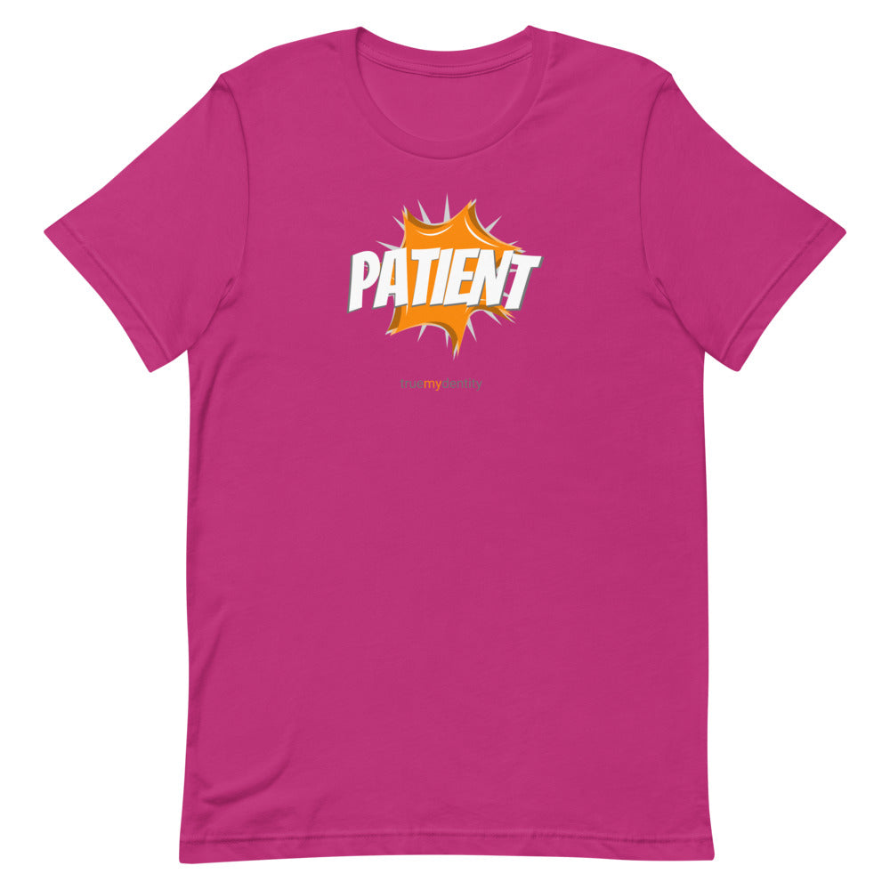 PATIENT T-Shirt Action Design | Unisex