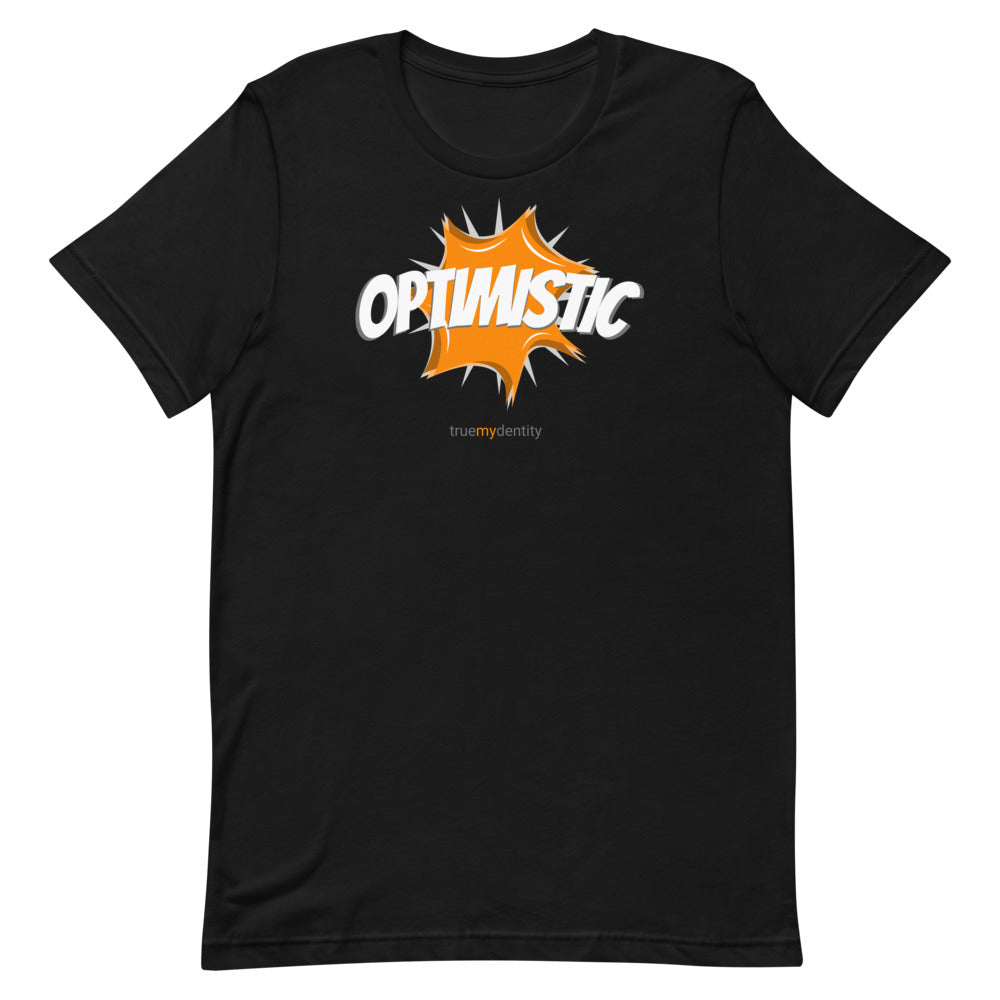 OPTIMISTIC T-Shirt Action Design | Unisex