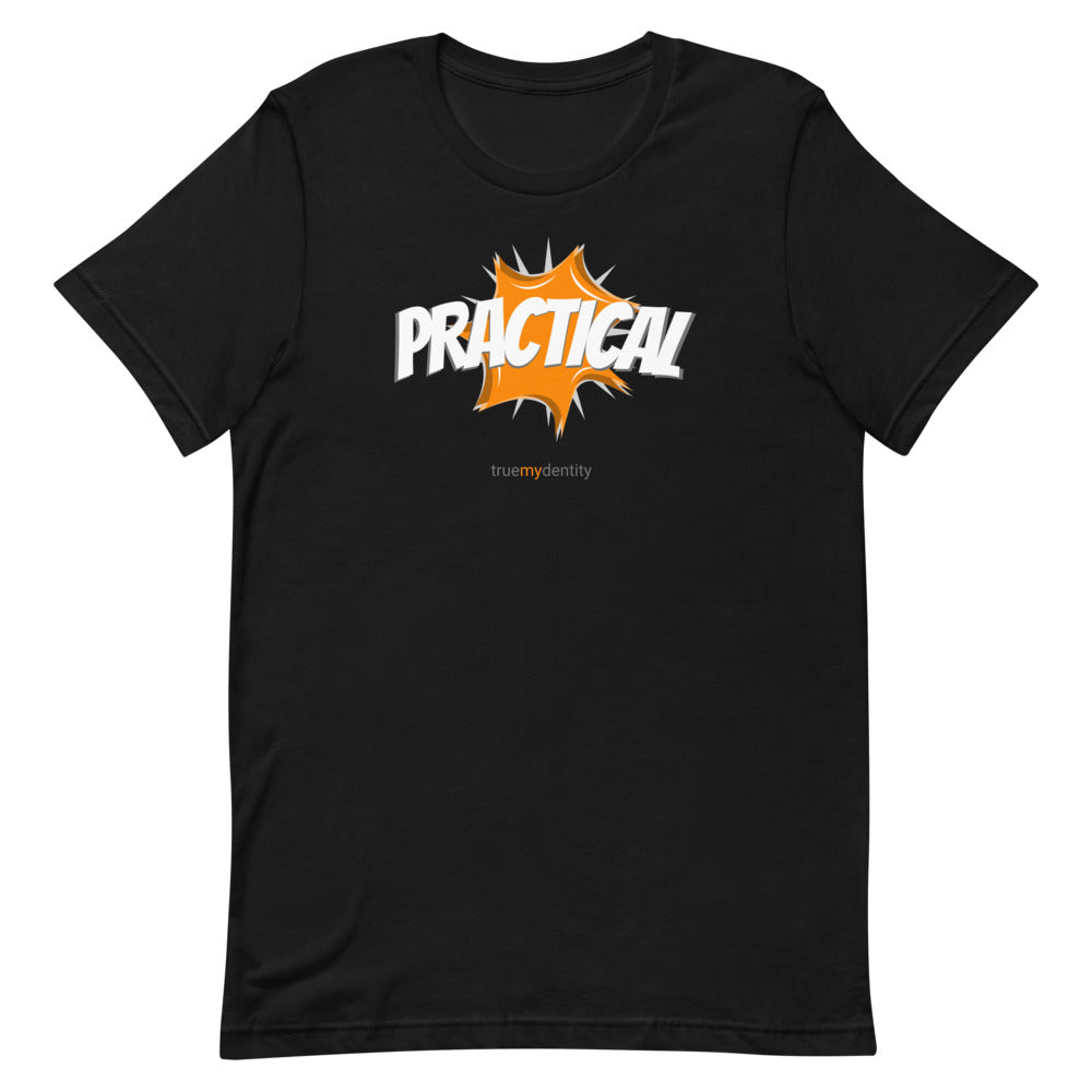 PRACTICAL T-Shirt Action Design | Unisex