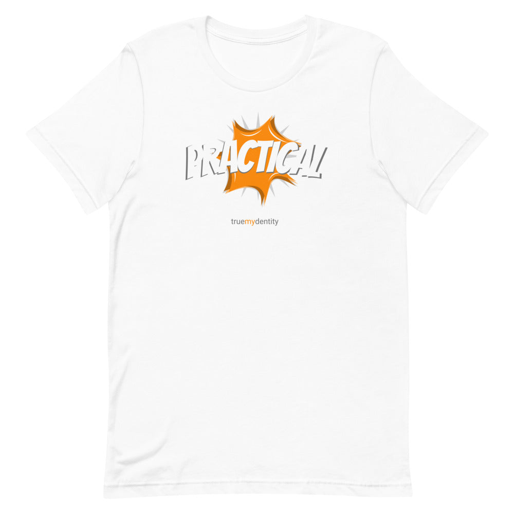 PRACTICAL T-Shirt Action Design | Unisex