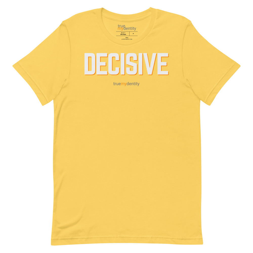 DECISIVE T-Shirt Bold Design | Unisex